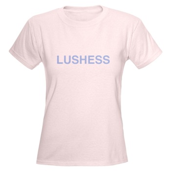 Who's Lushess Now?